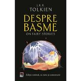 Despre basme. On Fairy-stories - J.R.R. Tolkien, editura Rao