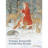 Trezirea, Somnorila! A venit Mos Nicolae - Eleonore Schmid, editura Frontiera