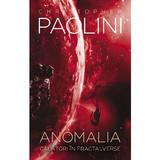 Anomalia. Calatori in Fractalverse - Christopher Paolini, editura Rao