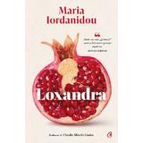 Loxandra - Maria Iordanidou, editura Curtea Veche