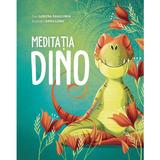 Meditatia Dino - Lorena Pajalunga, editura Cartego