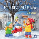 Lotta descopera lumea. Iarna - Sandra Grimm, editura Didactica Publishing House