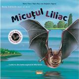 Micutul liliac - Nuria Roca, Alejandro Algarra, editura Ars Libri