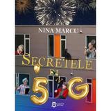 Secretele din 5G - Nina Marcu, editura Cassius Books