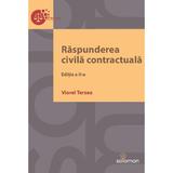 Raspunderea Civila Contractuala Ed.2 - Viorel Terzea