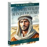 Cei sapte stalpi ai intelepciunii Vol.1 - T. E. Lawrence, editura Bookstory