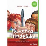 Povestea frindelului - Andrew Clements, editura Grupul Editorial Art