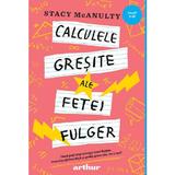 Calculele gresite ale fetei fulger - Stacy McAnulty, editura Grupul Editorial Art