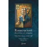 Rozacrucienii. Doctrina si enigma - William Walker Atkinson, Manly P. Hall, editura Arcana