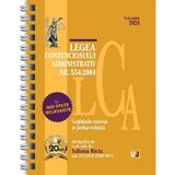 Legea contenciosului administrativ Nr. 554 din 2004 Noiembrie 2024 Ed. Spiralata - Iuliana Riciu, editura Universul Juridic