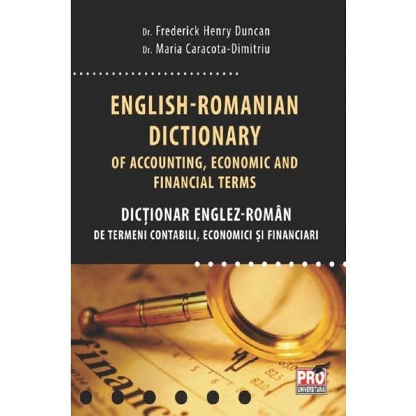 English-romanian Dictionary Of Accounting, Economic And Financial Terms (Englez-roman)