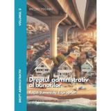 Drept administrativ. Vol.2: Dreptul administrativ al bunurilor Ed.4 - Ovidiu Podaru, editura Hamangiu