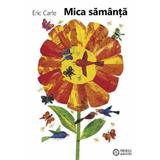 Mica samanta - Eric Carle, editura Portocala Albastra