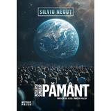 Acelasi singur pamant - Silviu Negut, editura Meteor Press