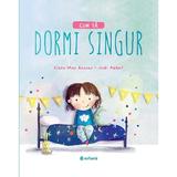 Cum sa dormi singur - Clara Mas Bassas, editura Sofiami