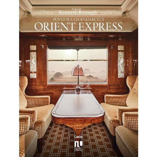 Povestea legendarului Orient Express - Guillaume Picon, editura Corint