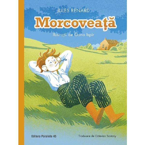 Morcoveata - Jules Renard, editura Paralela 45