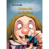 Ce ne invata: Calatoriile lui Guliver, editura For You