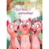 Ce ne invata: Cei 3 purcelusi, editura For You