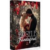 Ducele si Trandafirul - Maria Philip, editura Petale Scrise