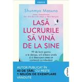 lasa-lucrurile-sa-vina-de-la-sine-shunmyo-masuno-editura-litera-2.jpg