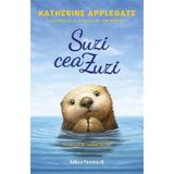 Suzi cea Zuzi - Katherine Applegate, editura Paralela 45