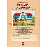 Impreuna la gradinita. Povestiri si poezii pentru prescolari zglobii! - Tatiana Tapalaga, editura Lizuka Educativ