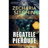 Regatele pierdute. Seria Cronicile Pamantului Vol.4 - Zecharia Sitchin, editura Prestige