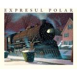 Expresul polar - Chris Van Allsburg, editura Grupul Editorial Art