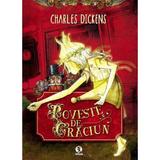 Poveste de Craciun - Charles Dickens, editura Grupul Editorial Art