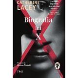 Biografia lui X - Catherine Lacey, editura Trei