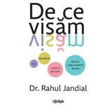 De ce visam - Rahul Jandial, editura Lifestyle