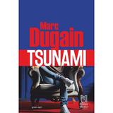 Tsunami - Marc Dugain, editura Lebada Neagra