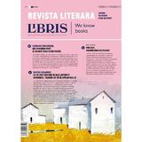 Revista Literara Libris Nr. 26 (2) Decembrie 2024, Editura Creator