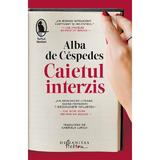 Caietul interzis - Alba de Cespedes, editura Humanitas