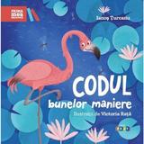 Codul bunelor maniere - Ianos Turcanu, editura Prut