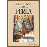 Perla - Crina Pop, editura Cristian Plusart