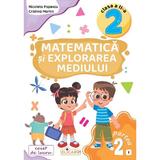 Matematica si explorarea mediului - Clasa 2 Partea 2 - (Varianta E) - Nicoleta Popescu, Cristina Martin, editura Elicart