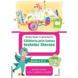 Calatorie prin lumea textelor literare - Clasa 2 Partea 2 (Varianta AR) - Amalia Scalat, Cristina Martin, editura Elicart