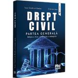 Drept civil. Partea generala Ed.4 - Ioan Ciochina-Barbu, Cristian Jora, editura Pro Universitaria