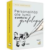 Personalitati ale lumii si profilul lor grafologic. Vol.1 - Radu Constantin, editura Pro Universitaria