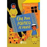 Cine pune painea pe masa - Deborah Ellis, editura Booklet