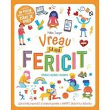 Vreau sa fiu fericit - Helen Jaeger, editura Prut