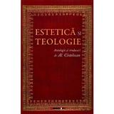 Estetica si teologie - Al. Cistelecan, editura Eikon