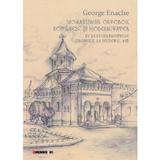 Monahismul Ortodox Romanesc si modernitatea - George Enache, editura Eikon