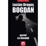 Pactul cu diavolul. Seria Vagabond Vol.5 - Lucian Dragos Bogdan, editura Tritonic