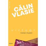 Virtual. Cartea 3: Suprem - Calin Vlasie, editura Rocart