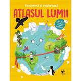 Descopera si Exploreaza. Atlasul Lumii