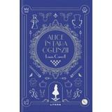 Alice in Tara Oglinzii - Lewis Carroll, editura Litera