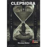 Clepsidra - Nicolae Radoi, editura Limes